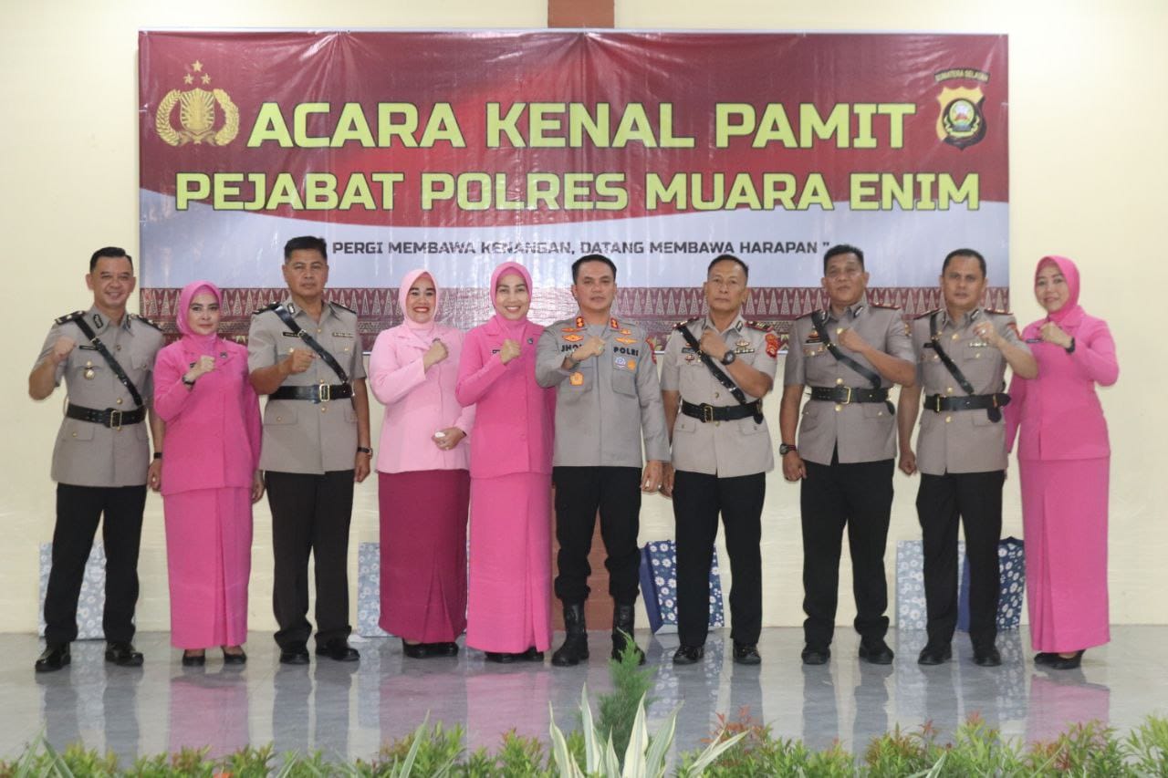 Kenal Pamit Pejabat Polres Muara Enim, “Pergi Membawa Kenangan, Datang Membawa Harapan”