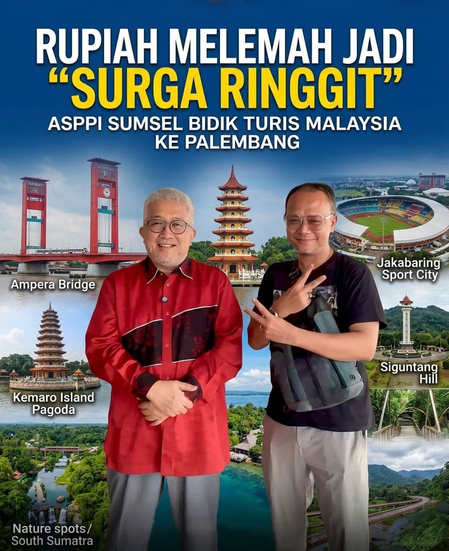Rupiah Melemah Jadi “Surga Ringgit”, ASPPI Sumsel Bidik Turis Malaysia ke Palembang